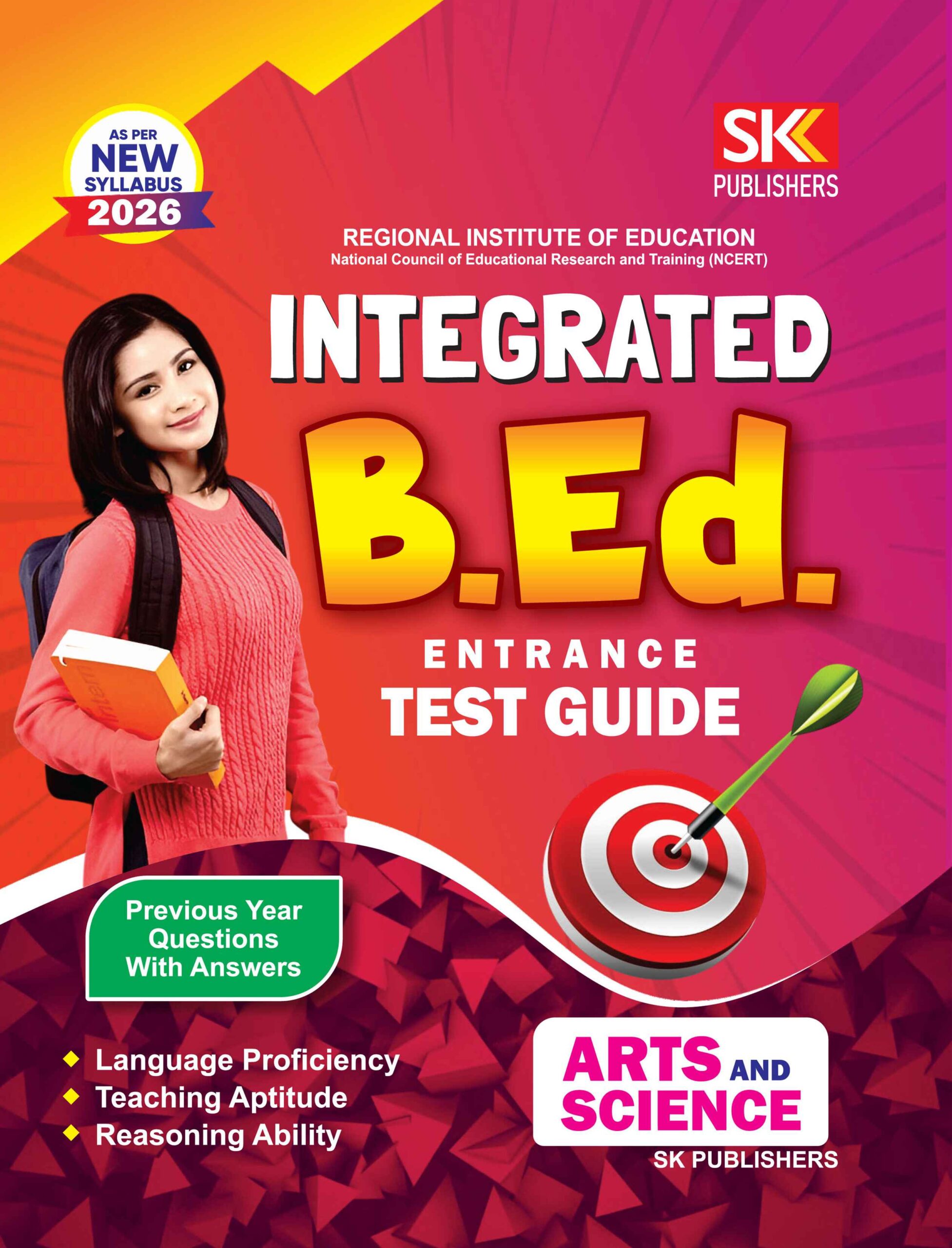 Integrated B.Ed. (Entrance Test Guide)- This is an Integrated B.Ed. Entrance Test Guide conducted by RIE for both Arts and Science stream students