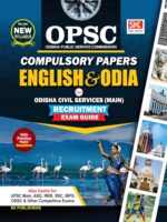 OPSC Main - Compulsory Papers : English & Odia- Compulsory Papers : English & Odia - This OPSC Main Compulsory Papers English & Odia book is a recruitment guide specially meant for OPSC exam aspirants